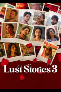 Lust Stories 3 (2026) Hindi Drama poster, IMDb 