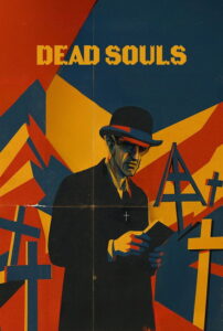 Dead Souls (2025) English Drama poster, IMDb 7