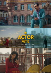 I’m Not An Actor (2025) Hindi Drama poster, IMDb 