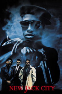 New Jack City (1991) English Crime poster, IMDb 6.7