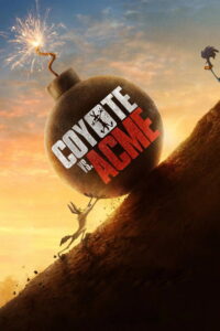 Coyote vs. Acme (2026) English Adventure poster, IMDb 7.6