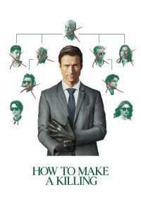 How to Make a Killing (2026) Hindi, French Comedy poster, IMDb 7