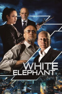 White Elephant (2022) Hindi, Tamil, Telugu, English Action poster, IMDb 5.8
