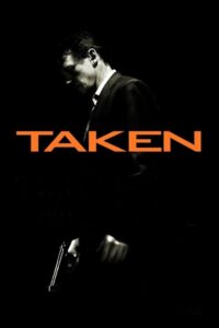 Taken (2008) Hindi, English Action poster, IMDb 7.4