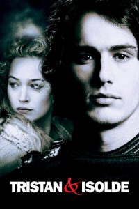 Tristan & Isolde (2006) English Drama poster, IMDb 6.7