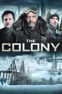The Colony (2013) Hindi, English Action poster, IMDb 5.5