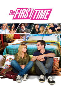 The First Time (2012) English Comedy poster, IMDb 7