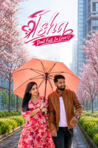 ISHQ (Don’t Fall in Love) (2024) Hindi poster, IMDb 