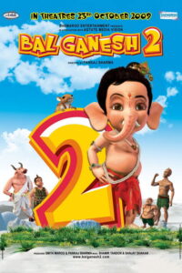Bal Ganesh 2 (2009) Hindi Animation poster, IMDb 9