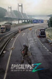 Apocalypse Z: The Beginning of the End (2024) Hindi, English Action poster, IMDb 6.8