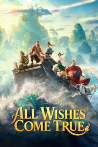 All Wishes Come True! (2026) English Adventure poster, IMDb 7.9