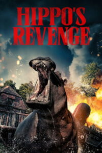 Hippo’s Revenge (2025) English Horror poster, IMDb 3.6