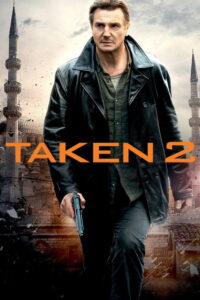 Taken 2 (2012) English Action poster, IMDb 6.4