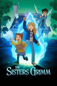 The Sisters Grimm (2025) English Action & Adventure poster, IMDb 8.1