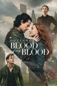 Outlander: Blood of My Blood (2025) English Drama poster, IMDb 8.6