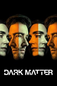 Dark Matter (2024) English Drama poster, IMDb 7.8