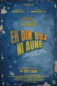 Eh Din Roz Ni Aune (2026) Punjabi Comedy poster, IMDb 