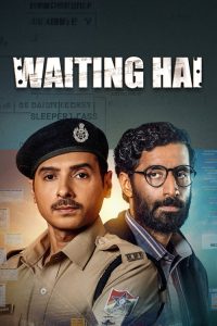 Waiting Hai (2026) Hindi Comedy poster, IMDb 