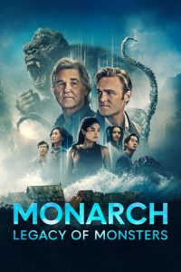 Monarch: Legacy of Monsters (2023) Hindi, English Action & Adventure poster, IMDb 7.7
