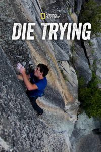 Die Trying (2014) English Documentary poster, IMDb 2