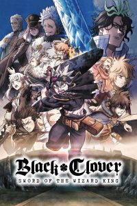 Black Clover: Sword of the Wizard King (2023) Hindi, English, Japanese Action poster, IMDb 8.1