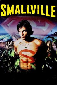 Smallville (2002) English Action poster, IMDb 7.1