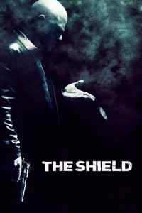 The Shield (2002) Hindi, English, Japanese Action & Adventure poster, IMDb 8.2