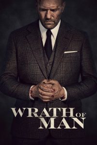 Wrath of Man (2021) Hindi, English Crime poster, IMDb 7.6