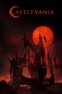 Castlevania (2017) English Animation poster, IMDb 8.3