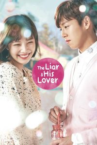 The Liar and His Lover (2017) Korean Comedy poster, IMDb 7.5