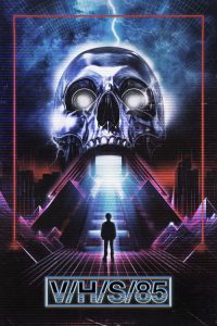V/H/S/85 (2023) English Horror poster, IMDb 5.8