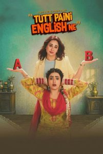 Tutt Paini English Ne (2026) English, Punjabi Comedy poster, IMDb 