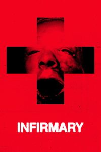 Infirmary (2026) English Horror poster, IMDb 