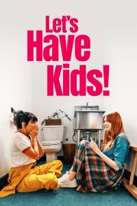Let’s Have Kids! (2026) English Comedy poster, IMDb 