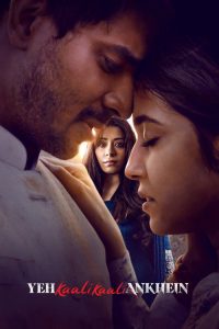 Yeh Kaali Kaali Ankhein (2022) Hindi, Tamil, Telugu Crime poster, IMDb 6.7