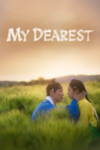 My Dearest (2023) Hindi, Korean, Tamil, Telugu Drama poster, IMDb 8.4