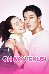 Oh My Venus (2015) Korean Comedy poster, IMDb 8.1