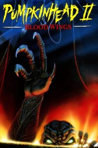 Pumpkinhead II: Blood Wings (1995) English, Tamil Fantasy poster, IMDb 5.6