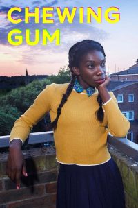Chewing Gum (2015) English Comedy poster, IMDb 7.1