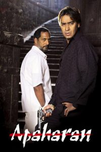 Apaharan (2005) Hindi Action poster, IMDb 6.3