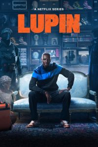 Lupin (2021) Hindi, English, Tamil, Telugu Crime poster, IMDb 7.7