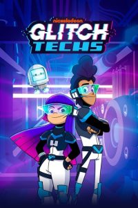 Glitch Techs (2020) English Animation poster, IMDb 8.2
