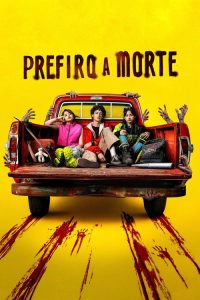I Would Rather Die (2026) Hindi, English, Spanish Action & Adventure poster, IMDb 
