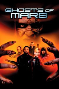 Ghosts of Mars (2001) Hindi, English Action poster, IMDb 5.2