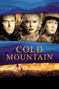 Cold Mountain (2003) English Adventure poster, IMDb 6.9