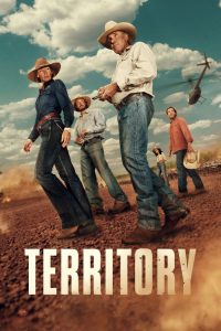 Territory (2024) Hindi, English Action & Adventure poster, IMDb 6.9