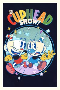 The Cuphead Show! (2022) Hindi, English Animation poster, IMDb 8