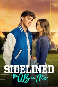 Sidelined: The QB and Me (2025) Hindi, English, Tamil, Telugu Comedy poster, IMDb 6.4