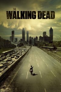 The Walking Dead (2010) English Action & Adventure poster, IMDb 8.1