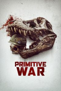 Primitive War (2025) English, Tamil Action poster, IMDb 6.6